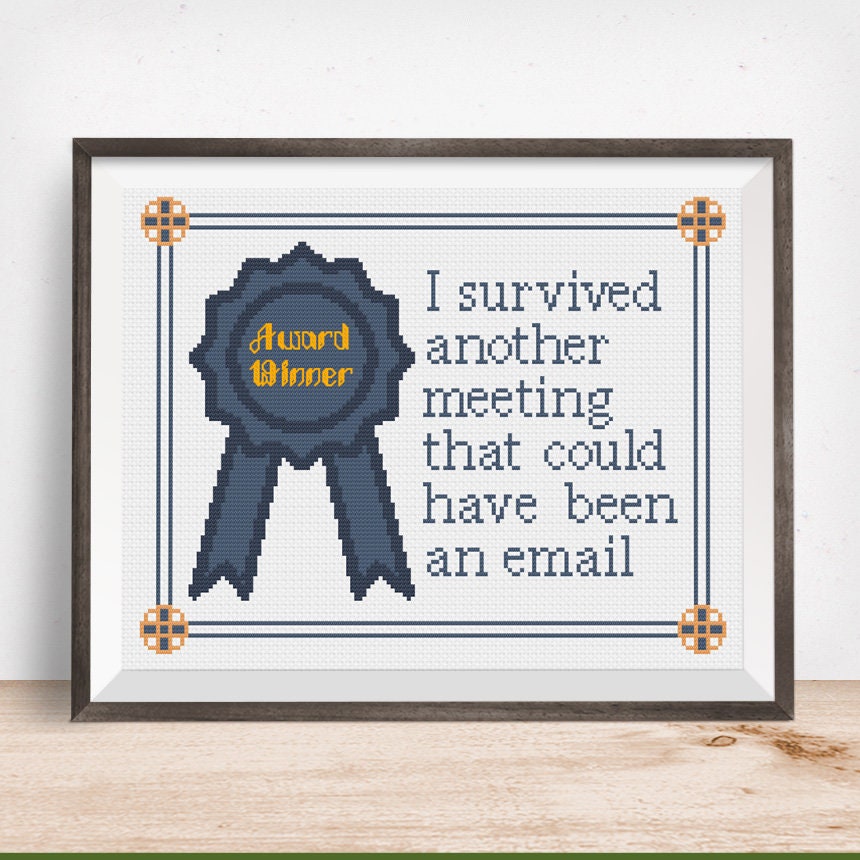 I Survived Another Meeting That Could Have Been An Email Award Etsy Singapore