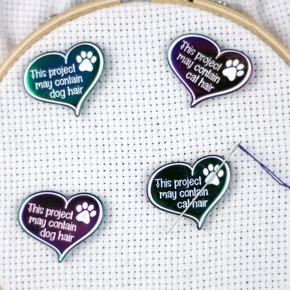 This Project May Contain Dog | Cat Hair Rainbow Anodized Needle Minders | Pet Lover Needleminder | Irredescent Heart Magnetic Needle Nanny