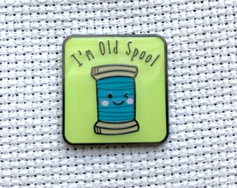 Spool of Thread "I'm Old Spool" Kawaii Enamel Needle Minders | Cute Floss Boss, Feeling Stabby | Funny Pin Cushion,Floss Skein Needleminders