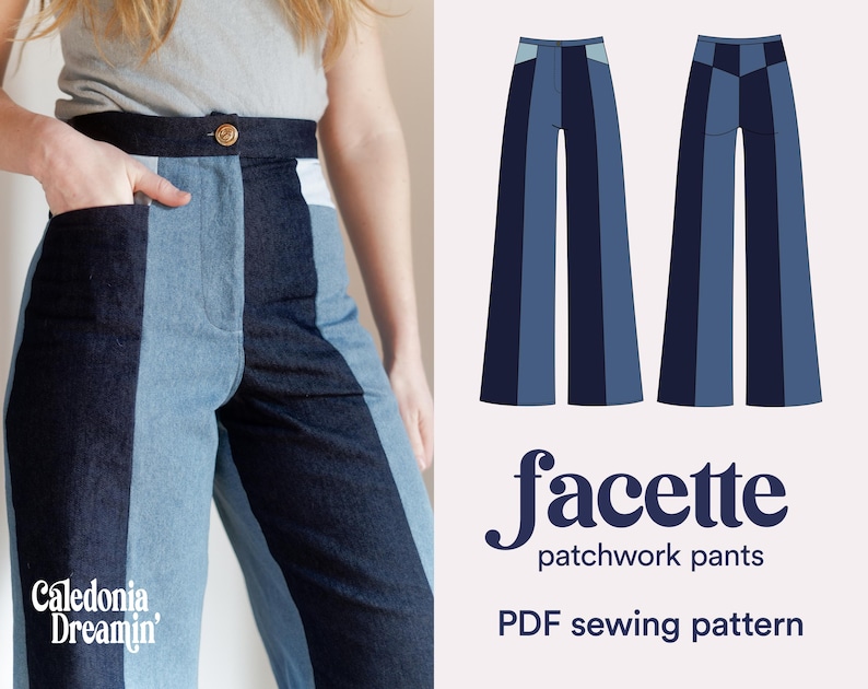 May include: Patchwork pants in shades of blue denim. The pants feature a high waist with a button closure and pockets. The image also shows a PDF sewing pattern with the text "facette patchwork pants".