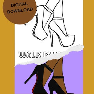 May include: Digital download illustration of high heels. One pair is a black and white line drawing, the other is black with red soles. The text "WALK BY" and "DIAMOND TIARA CRAFTS" are visible. The image is set against a mustard yellow background.