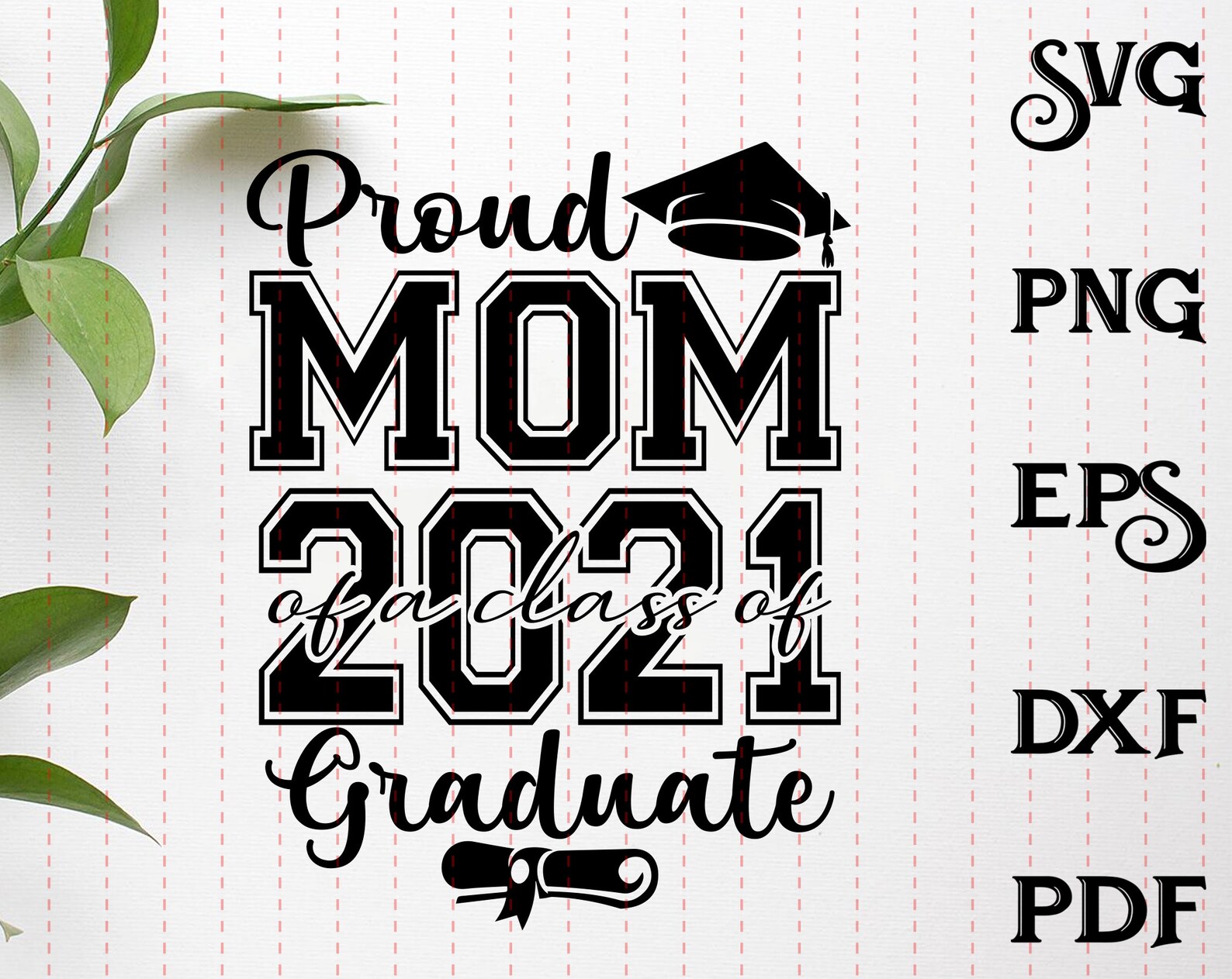 proud mama of a 2021 graduate