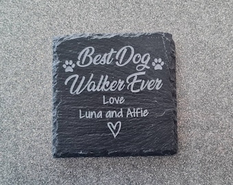 Personalised Best Dog Walker ever | Best Groomer | Gift Slate Coaster Decorative Dog Walker gift Dog Owner Plaque, Christmas gift Pet owner