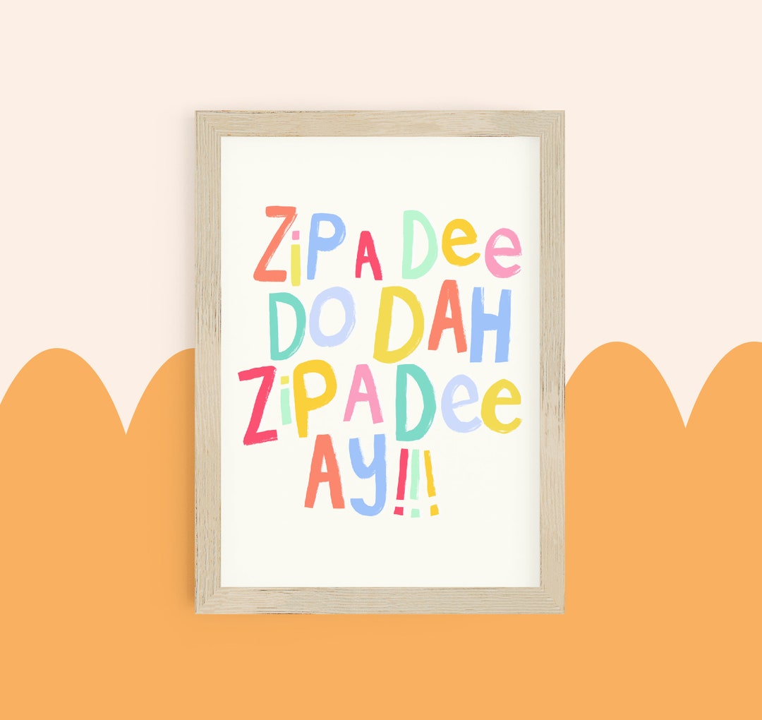 Zip A Dee Do Dah Print: Playful Kids Room Wall Art - Etsy