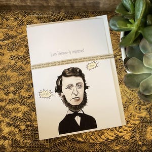 Divertente biglietto di auguri "Buon lavoro", ispirato alla letteratura - Henry David Thoreau Sono Thoreau-ly impressionato 5x7 con busta