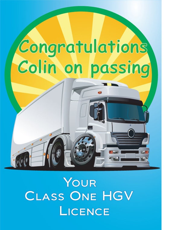 Personalised Congratulations Card For Passing Your Hgv Class Etsy - lorry 3 face roblox