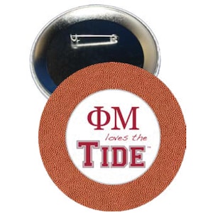 Phi Mu Alabama GAME DAY Button #430