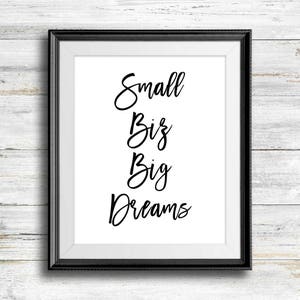 Small Biz Big Dreams Printable Wall Art, Digital Instant Download. Printable picture, Office Decor, Wall Art, Printable Gift