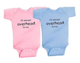 It's always overhead to me  Surfer Baby  one piece Body suit