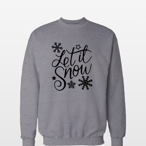 let it snow christmas sweater let it snow christmas sweater