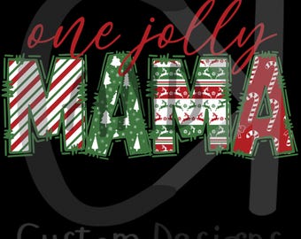 One Jolly Mama Digital File