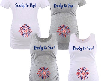 Ready to Pop! July 4th Maternity Shirt