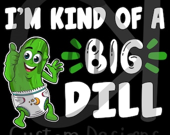 Big Dill Digital File
