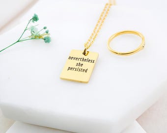Nevertheless she persisted jewellery, personalised 14k gold necklace, waterproof jewellery, inspirational jewelry, uplifting necklace