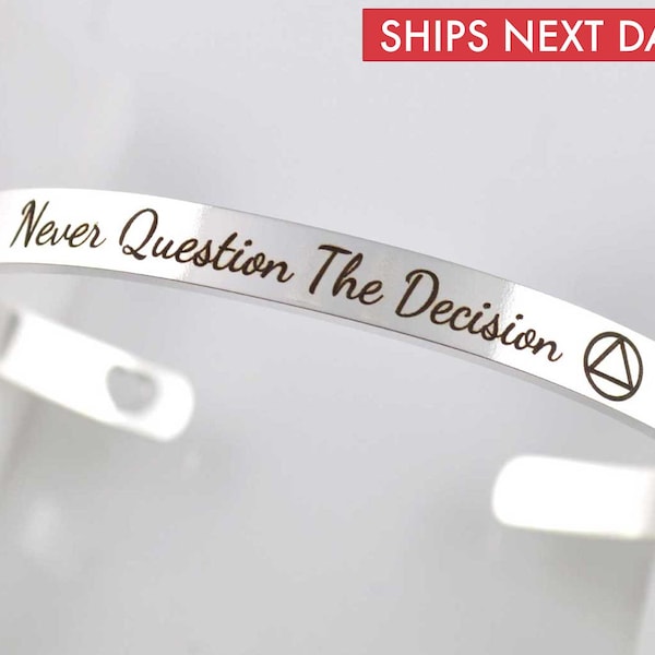 Sobriety NQTD Cuff Bracelet, Addiction Recovery Gifts, Soberversary Gifts for Men and Women, Uplifting Jewelry, Hypoallergenic Bracelet
