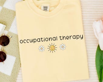 Occupational Therapy Comfort Colors® Shirt Minimal Occupational Therapist Crewneck Tee Therapist Graduation Gift Pediatric COTA OT Tshirt