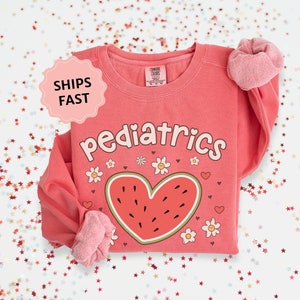 Watermelon Pediatric Cardiology Sweatshirt for Pediatric RN Best Friend Gift for Graduate Cute PEDS ER Nurse Shirt Cardiac Medical Assistant
