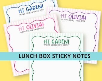 May include: Four colorful lunch box sticky notes with scalloped edges. Each note features a name, such as "CADEN" or "OLIVIA," and the phrase "make today awesome." The notes have striped backgrounds in blue, pink, and green.