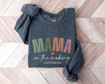 IVF Mama in the Making Sweatshirt Transfer Day Gift for Daughter from Mom Egg Retrieval Shirt Infertility Awareness Sweater Gift for Wife