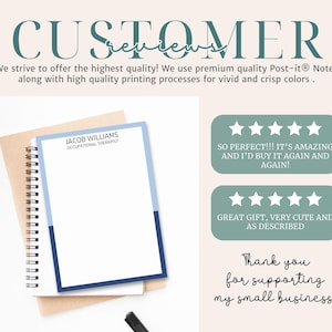 May include: A personalized notepad with a light blue and dark blue border, featuring the text Jacob Williams Occupational Therapist. The image includes customer review text, five-star ratings, and a thank you message for supporting a small business.