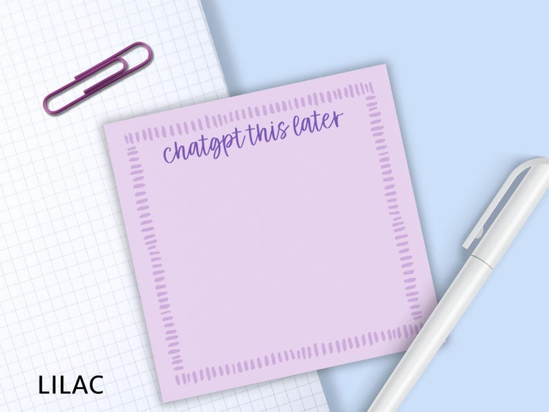 ChatGPT This Later Sticky Notes - Funny Office Desk Pad image 8
