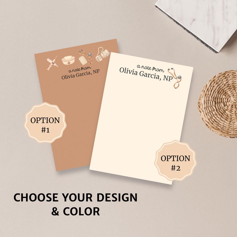 May include: Two options for personalized stationery featuring a medical theme. Option 1 has a brown background with a stethoscope, syringe, pills, and a nurse's hat. Option 2 has a cream background with a stethoscope. Both options include the text "a note from Olivia Garcia, NP".