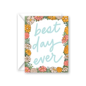 Best Day Ever Hochzeitskarte mit leerer Innenseite