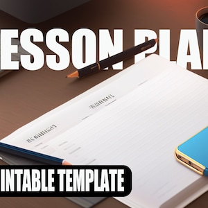 Lesson Plan Template Printable for Homeschool and Classroom Teachers