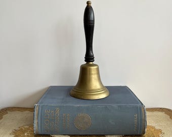 Vintage Brass School Bell with Turned Wood Handle, Antique Hand Bell, Teacher Desk Decor, Traditional Dinner Bell, Rustic Library Decor