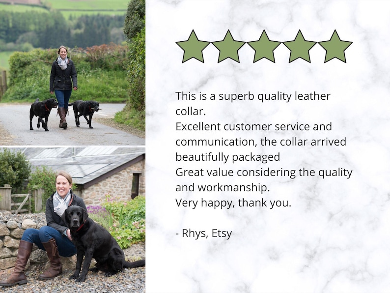 May include: A woman and two black dogs in a rural setting. The woman is wearing a brown jacket and jeans. The dogs are walking on a path. The woman is smiling. The text in the image reads: "This is a superb quality leather collar. Excellent customer service and communication, the collar arrived beautifully packaged. Great value considering the quality and workmanship. Very happy, thank you. - Rhys, Etsy"