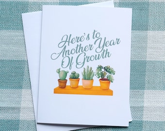 Here's to Another Year of Growth Greeting Card, Plant Lover Greeting Card, Plant Lady Card, Plant Card, Plant Lover