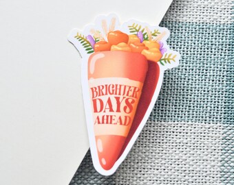 Flower Bouquet Sticker 'Brighter Days Ahead' | Flower Stickers | Motivational Stickers