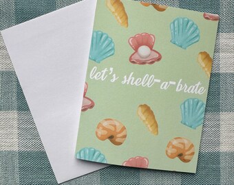 Congratulations Greeting Card, Let's Shell-a-brate, Celebration Card