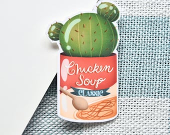 Chicken Noodle Soup Can Plant Sticker | Plant Stickers | Gifts for Plant Lovers