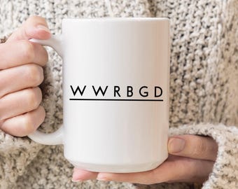 Justice Ruth Bader Ginsburg | Dissent | Feminist Present | Inspirational Mug | Gift-for-Her | Best Friend Gift | Mugs with Sayings | WWRBGD