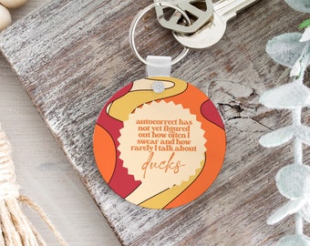 Autocorrect Ducks, Sweary Funny Keychains, Best Friend Female, Birthday Gift Ideas, Cute Two Sided Keychain