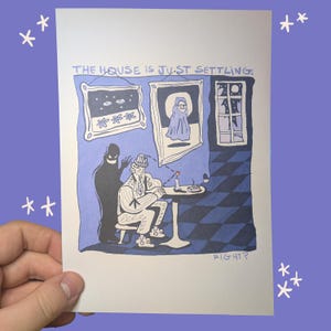 a casa está SE ACOMODANDO - arte impressa de ilustração A5 em cartão fosco de 250 g/m², arte de parede, decoração de casa, pôster sem moldura, arte impressa, caça-fantasmas