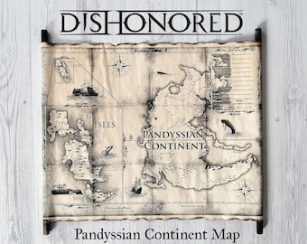 Dishonored World Map on Handmade Scroll, Pandyssian Continent Map, Empire of the Isles Map, Far Continent Map, Pandyssia Map