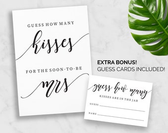How Many Kisses for the soon to be mrs | Printable Guess How many Kisses Cards Sign | Bridal Shower | Hens | Bachelorette | Instant Download