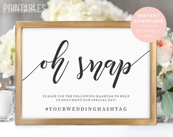 Printable Wedding Oh Snap Sign | Editable Template | Hashtag Sign | Oh Snap Sign | Wedding Signage | Bridal Shower | PDF Instant Download