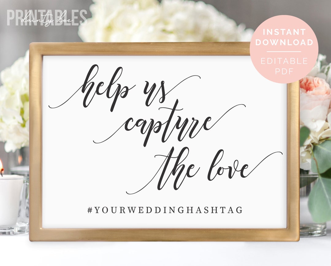 Printable Wedding Help Us Capture the Love Sign Editable Template ...