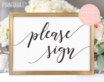 Printable Guest book Sign | Please Sign | Wedding Signs | Wedding Guestbook Sign | Calligraphy Black and White Sign | PDF Instant Download