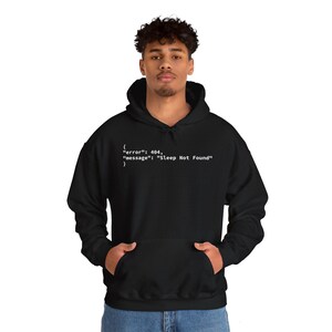 404 Fehler Schlaf nicht gefunden Hoodie Sweatshirt, lustiges Grafikdesign-Kleid, Unisex Pullover, gemütliches Geschenk für schlaflose Nächte,