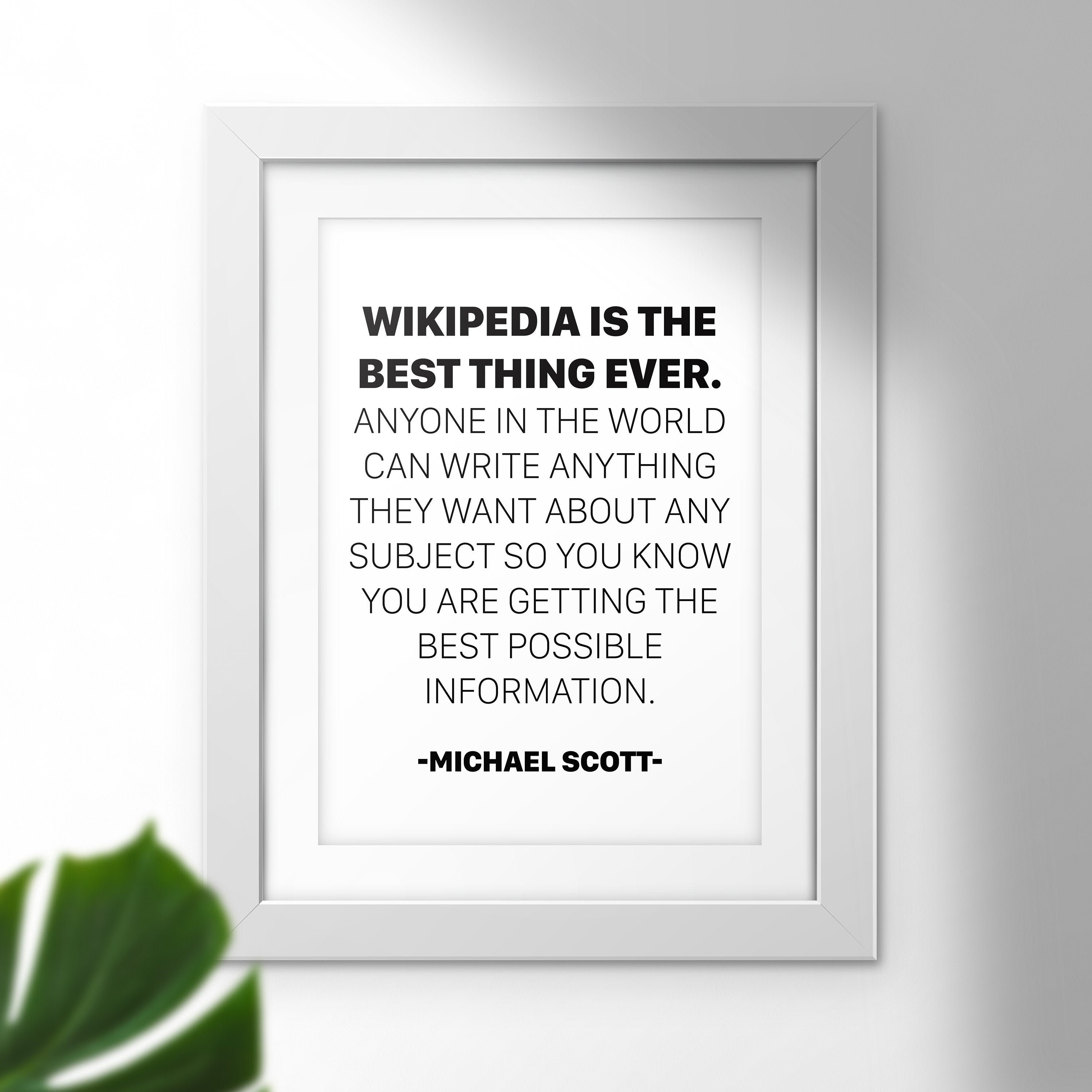 Michael Scott Wikipedia Quote The Office Art Print Michael Scott Wikipedia Quote | Etsy Michael Scott Wikipedia Quote The Office Art Print Michael Scott Wikipedia Quote | Etsy