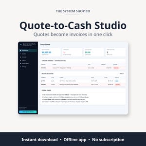 May include: A digital dashboard interface titled Quote-to-Cash Studio by The System Shop Co. The screen displays financial metrics, including outstanding invoices of $3,520.30, overdue items, and a list of recent documents with status indicators.