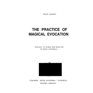 Franz Bardon Praxis magischer Evokation PDF-Buch Okkulte Magie Grimoire Dämonologie Geisterbeschwörung