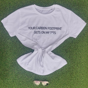 Climate Change T-Shirt, White Organic Cotton, One-Size Unisex, Your Carbon Footprint, FREE UK Postage image 2