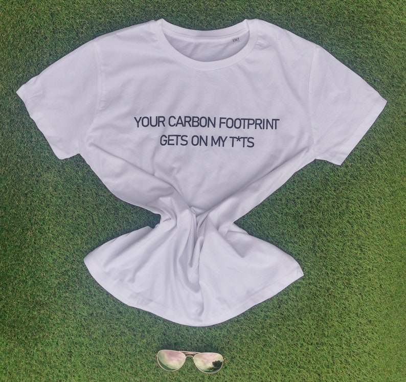 Climate Change T-Shirt, White Organic Cotton, One-Size Unisex, Your Carbon Footprint, FREE UK Postage image 2