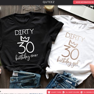 Dirty 30 Etsy