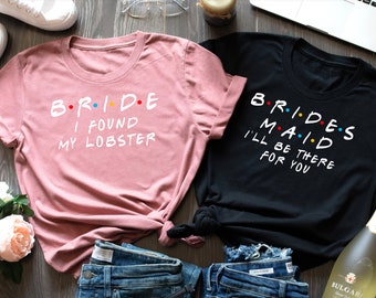friends bridesmaid shirts